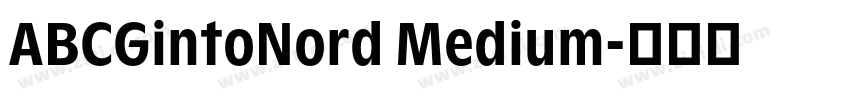 ABCGintoNord Medium字体转换